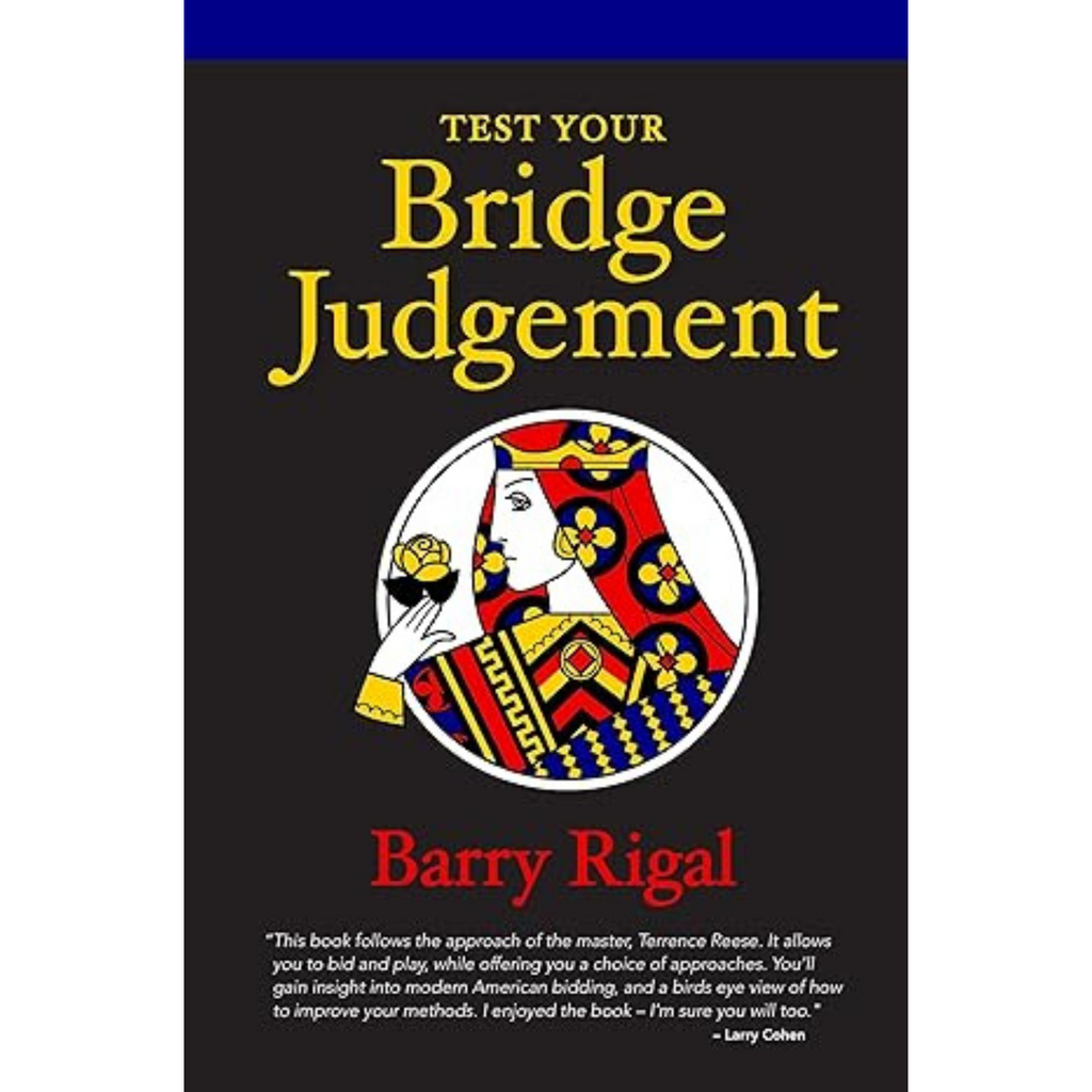 Test Your Bridge Judgement Baron Barclay Bridge Supply