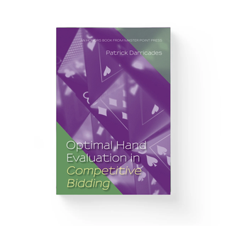 Optimal Hand Evaluation in Competitive Bidding