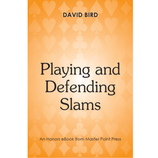 Playing and Defending Slams