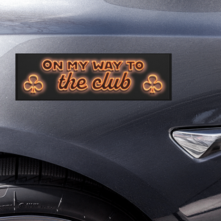 "On my Way to the Club" Car Magnet