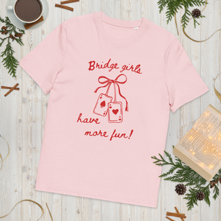 "Bridge Girls Have More Fun!" Tee