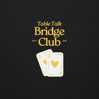 "Table Talk Bridge Club" Sweatshirt
