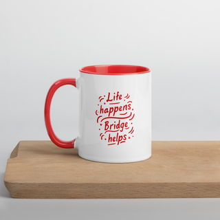 "Life Happens, Bridge Helps" Mug